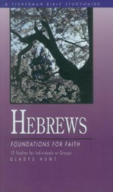 Hebrews: Foundations for Faith - eBook