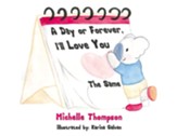 A Day or Forever, I'll Love You The Same - eBook