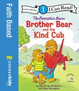 The Berenstain Bears Brother Bear and the Kind Cub: Level 1 - eBook