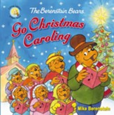 The Berenstain Bears Go Christmas Caroling - eBook