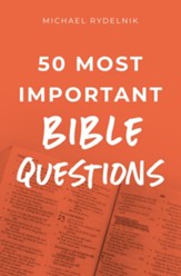 50 Most Important Bible Questions--eBook