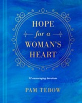 Hope for a Woman's Heart: 52 Encouraging Devotions - eBook