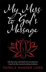 My Mess to God's Message - eBook