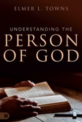 Understanding the Person of God - eBook