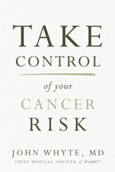Take Control of Your Cancer Risk: A WebMD Essential Guide - eBook