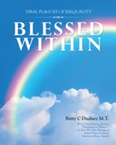 Blessed Within: Viral Plagues of Inequality - eBook