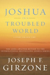 Joshua in a Troubled World: A Story for Our Time - eBook