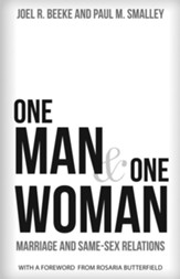 One Man and One Woman: Marriage and Same-Sex Relations - eBook