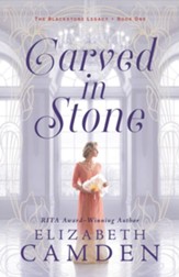 Carved in Stone (The Blackstone Legacy Book #1) - eBook