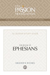 The Book of Ephesians: 12 Lesson Bible Study Guide - eBook
