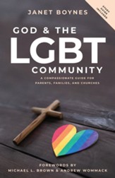 God & The LGBT Community: A Compassionate Guide for Parents, Families, and Churches - eBook