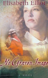 No Graven Image: A Novel - eBook