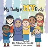 My Body Is My Body - eBook