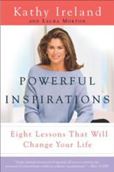 Powerful Inspirations: Eight Lessons That Will Change Your Life - eBook