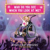 Who Do You See When You Look at Me? - eBook