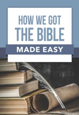 How We Got the Bible Made Easy - eBook