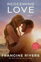 Redeeming Love: A Novel - eBook