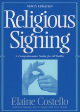 Religious Signing: A Comprehensive Guide For All Faiths - eBook