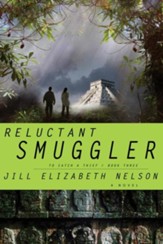 Reluctant Smuggler - eBook To Catch a Thief Series #3