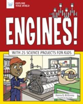Engines!: With 25 Science Projects for Kids - eBook
