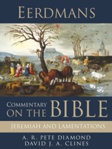 Eerdmans Commentary on the Bible: Jeremiah and Lamentations / Digital original - eBook