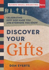 Discover Your Gifts: Celebrating How God Made You and Everyone You Know - eBook