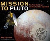 Mission To Pluto: The First Visit to an Ice Dwarf and the Kuiper Belt - eBook