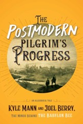 The Postmodern Pilgrim's Progress: An Allegorical Tale - eBook