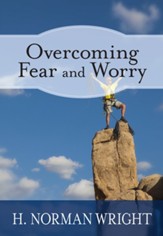 Overcoming Fear and Worry - eBook
