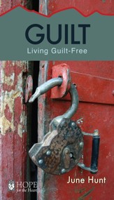 Guilt: Living Guilt Free - eBook