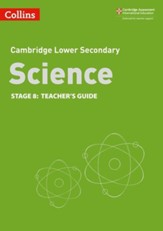 Lower Secondary Science Teacher's Guide: Stage 8 (Collins Cambridge Lower Secondary Science) - eBook