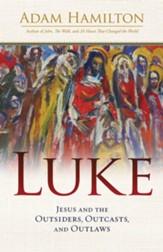 Luke: The Gospel of the Nobodies - eBook