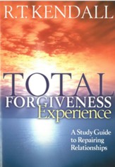 Total Forgiveness Experience: A study guide to reparing relationships - eBook