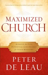 Maximized Church: Achieve the Full Potential God Desires for Your Ministry - eBook