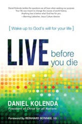 Live Before You Die: Wake up to God's Will for Your Life - eBook