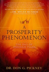 A Prosperity Phenomenon: A Revelation of the Day of Jehovah Tsaba - eBook