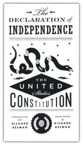 The Declaration of Independence and The U.S. Constitution and Amendments