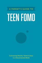 A Parent's Guide to Teen FOMO - eBook