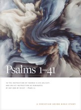 Psalms 1-41: A Christian Union Bible Study - eBook