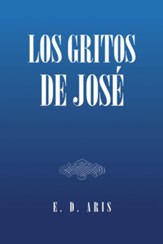 Los Gritos De Jose - eBook
