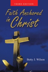 Faith Anchored in Christ - eBook