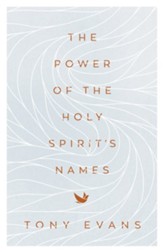 The Power of the Holy Spirit's Names - eBook