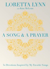 A Song and A Prayer: 30 Devotions Inspired by My Favorite Songs - eBook