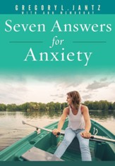 Seven Answers for Anxiety - eBook