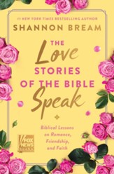 The Love Stories of the Bible Speak - eBook