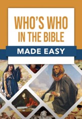 Who's Who in the Bible Made Easy - eBook