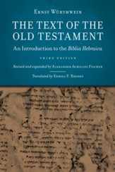 The Text of the Old Testament: An Introduction to the Biblia Hebraica - eBook