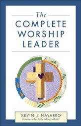 Complete Worship Leader, The - eBook