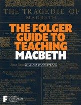 The Folger Guide to Teaching Macbeth - eBook