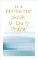 The Methodist Book of Daily Prayer - eBook